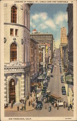 Looking Up Powell St., Cable Cars and Turntable San Francisco, CA Postcard Postcard Postcard