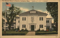 First Normal School in America, Lexington, Mass. Postcard