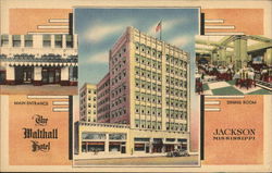 The Walthall Hotel Jackson, MS Postcard Postcard Postcard