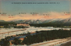 Presidential Range in Winter and Mt. Washington Hotel Postcard