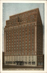 Hotel Chesterfield - 49th near Broadway New York, NY Postcard Postcard Postcard