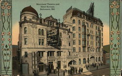 Maryland Theatre and Hotel Kernan Postcard