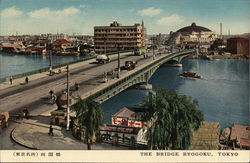 The Bridge Ryoguku Tokyo, Japan Postcard Postcard Postcard