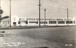 Rough Rider Manufacturing Company Napa, CA Postcard Postcard Postcard