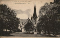 The Church From Campus, Dean Academy Franklin, MA Postcard Postcard Postcard