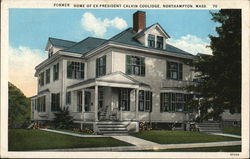 Former Home of Ex-President Calvin Coolidge Postcard