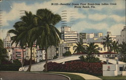 Beautiful Ocean Front Hotels From Indian Creek Miami Beach, FL Postcard Postcard Postcard