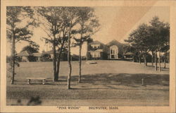 Pine Winds Brewster, MA Postcard Postcard Postcard