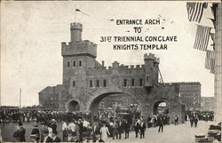 Entrance Arch to 31st Triennial Conclave of Knights Templar Chicago, IL Postcard Postcard Postcard