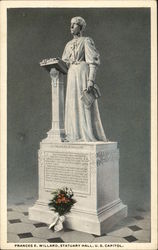 Frances E. Willard, Statuary Hall, U.S. Capitol Washington, DC Washington DC Postcard Postcard Postcard