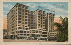 Hotel McAllister, On Biscayne Bay Miami, FL Postcard Postcard Postcard