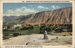 Mammoth Hotel and Park Headquarters at Mammoth Hot Springs Postcard