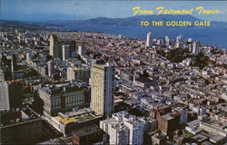 From Fairmont Tower to the Golden Gate Postcard