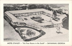 Motel Stanley - "No Finer Rooms in the South" Savannah, GA Postcard Postcard Postcard