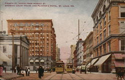 Fourth St. North from Market St. St. Louis, MO Postcard Postcard Postcard