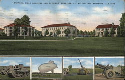 Ft. McClellan - Barrack, Field Hospital and Officers Quarters Anniston, AL Postcard Postcard Postcard