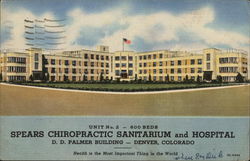 Spears Chiropractic Sanitarium and Hospital Denver, CO Postcard Postcard Postcard