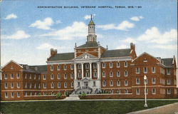 Administration Building, Veterans' Hospital Tomah, WI Postcard Postcard Postcard