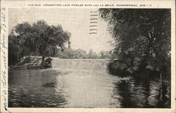 The Dam - Connecting Lake Fowler With Lac La Belle Oconomowoc, WI Postcard Postcard Postcard