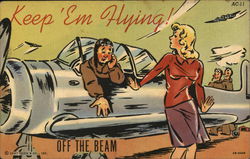 Keep 'Em Flying! Off the Beam Postcard