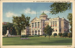 Lucas County Court House and Park Postcard