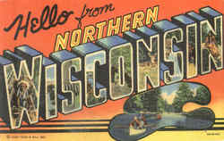 Hello From Northern Wisconsin Postcard Postcard