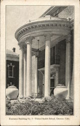 Entrance Building No. 1 - Tilden Health School Denver, CO Postcard Postcard Postcard