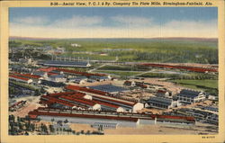 Aerial View, T.C.I. & Ry. Company, Tin Plate Mills Birmingham, AL Postcard Postcard Postcard