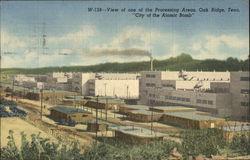 Processing Area Oak Ridge, TN Postcard Postcard Postcard