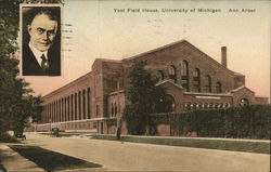 Yost Field House, University of Michigan Ann Arbor, MI Postcard Postcard Postcard