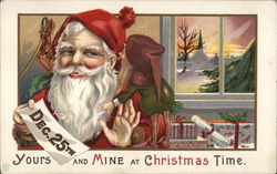 Yours and Mine at Christmas Time Santa Claus Postcard Postcard Postcard