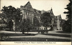 Collegiate Building, St. Mary's Academy South Bend, IN Postcard Postcard Postcard