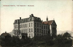 Milwaukee Hospital, "The Passivant" Postcard