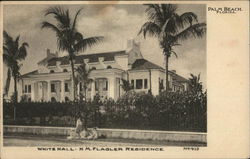 White Hall - H.M. Flager Residence Palm Beach, FL Postcard Postcard Postcard