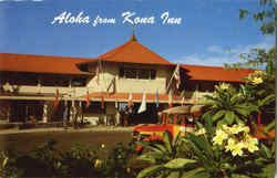 Aloha From Kona Inn Kailua-Kona, HI Postcard Postcard