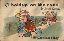 A Holdup on the Road to Straits Corners New York Postcard Postcard Postcard