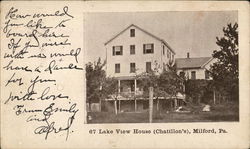 Lake View House (Chatillon's) Milford, PA Postcard Postcard Postcard