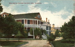 Soldiers Home - Main Hospital Building Postcard