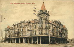 The HUghes Hotel Fresno, CA Postcard Postcard Postcard