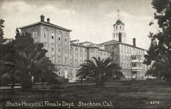 State Hospital, Female Dept. Postcard