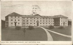 Gould Hall, Northfield Seminary East Northfield, MA Postcard Postcard Postcard