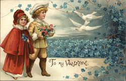 To My Valentine Child - Boy and girl in field of violets doves flying. Postcard