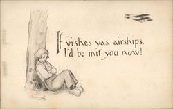 If vishes vas airships, I'd be mit you now! Postcard