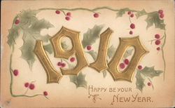 1910 Happy Be Your New Year New Year's Postcard Postcard Postcard