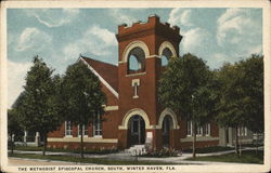 The Methodist Episcopal Church, South Winter Haven, FL Postcard Postcard Postcard