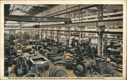 Building Curtis Turbines at the Works of the General Electric Company Schenectady, NY Postcard Postcard Postcard