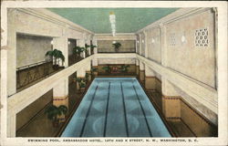 Swimming Pool, Ambassador Hotel, 14th and K Street, N. W. Washington, DC Washington DC Postcard Postcard Postcard