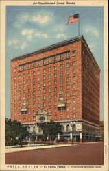 Hotel Cortez - Affiliated National Hotel El Paso, TX Postcard Postcard Postcard