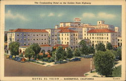 Hotel El Tejon Bakersfield, CA Postcard Postcard Postcard