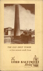 The Old Shot Tower...a five-minute walk from the Lord Baltimore Hotel Maryland Postcard Postcard Postcard